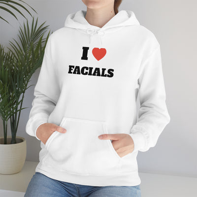I Love Facials Hooded Sweatshirt