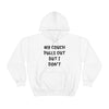 My Couch Pulls Out But I Don't Unisex Hooded Sweatshirt Printify
