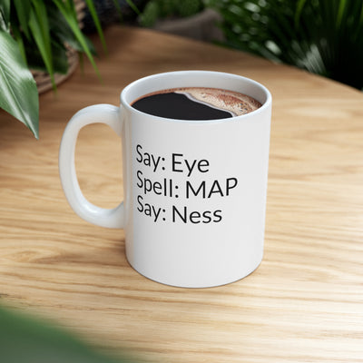 Say: Eye Spell: Map Say: Ness Ceramic Mug 11oz Printify