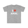 I Love Anal T Shirt