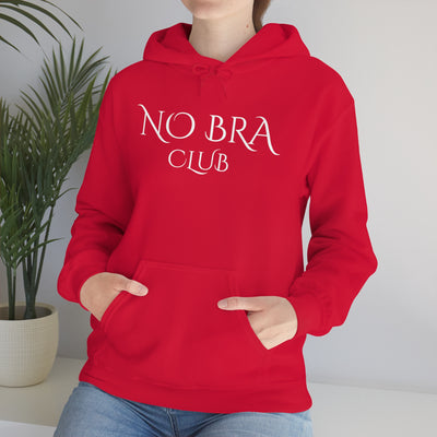 No Bra Club Hooded Sweatshirt
