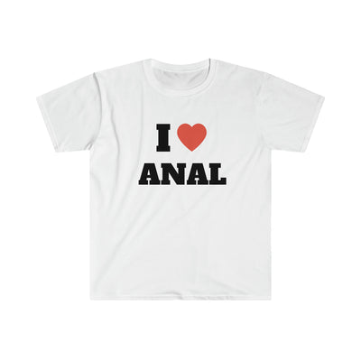 I Love Anal T Shirt