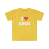 I Love Cock T Shirt